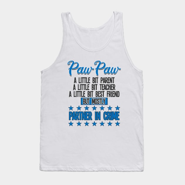 Pawpaw - Pawpaw Partner In Crime Tank Top by Kudostees